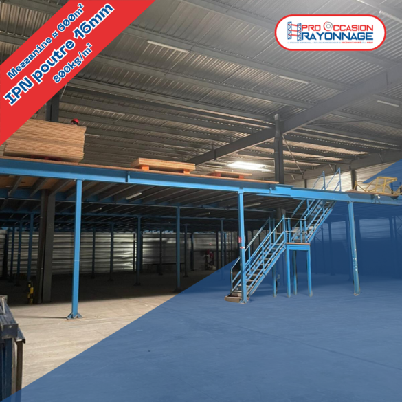 Mezzanine industrielle d&rsquo;occasion – 600 m² – Charge 800 kg/m² – Poutres IPN – Plancher aggloméré 3