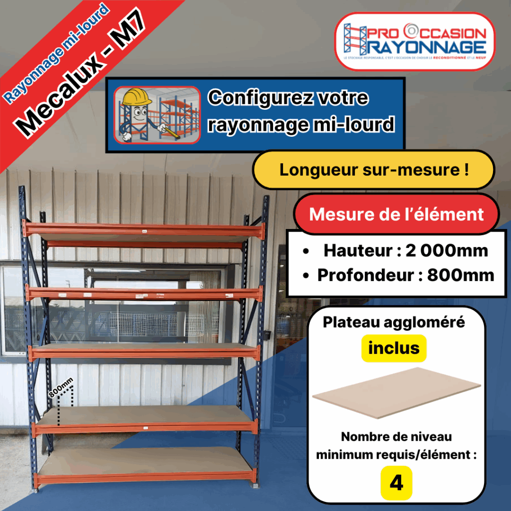 Rayonnage mi-lourd M7 Mecalux – Plateau bois aggloméré – Hauteur 2000 mm – Longueur à configurer 1