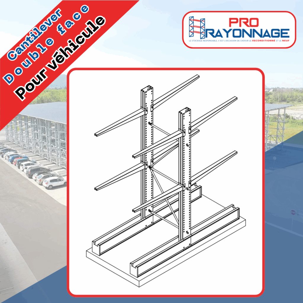 Cantilever neuf double face Pro Rayonnage – Stockage véhicules configurable sur-mesure, 6 positions, charge 950 kg par bras - Image 1